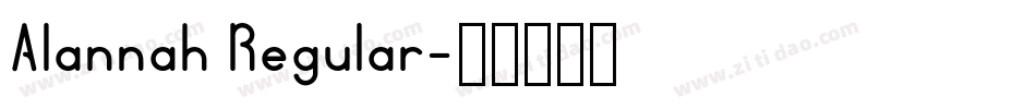 Alannah Regular字体转换